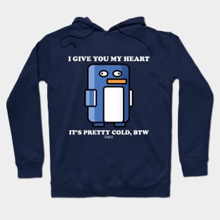 I Give You My Heart Hoodie